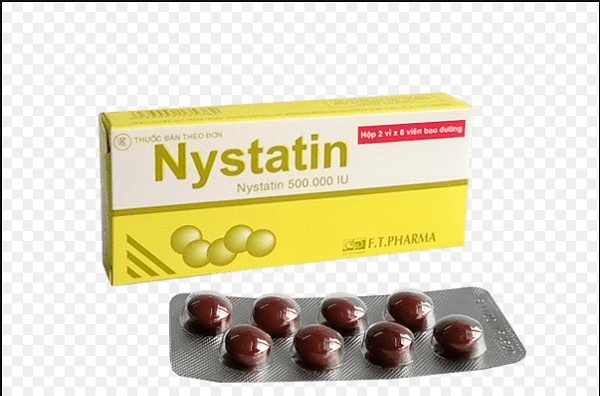 Nystatin – Thuốc đặt trị nấm Candida